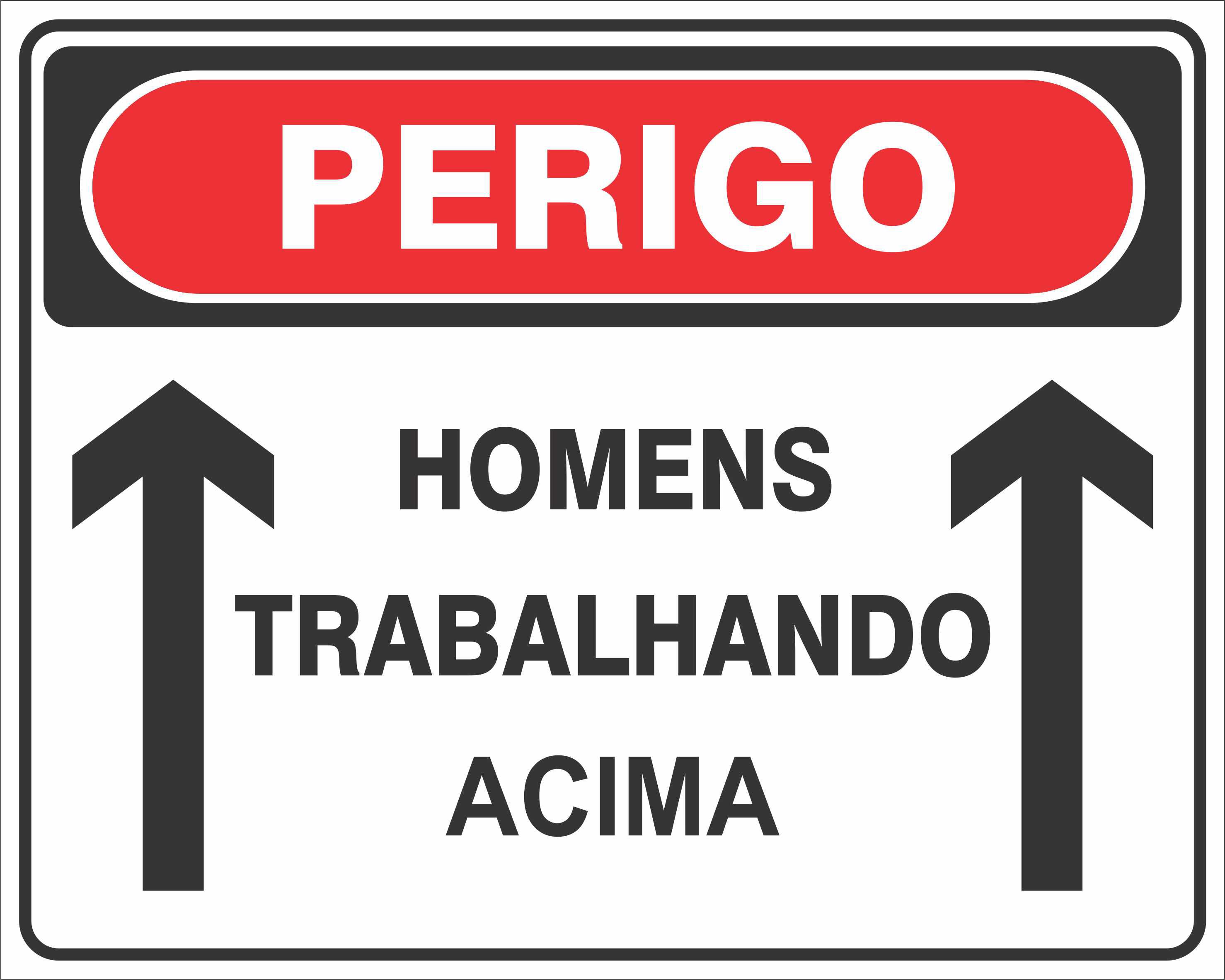 Placa Homens Trabalhando Acima CELOGRAF