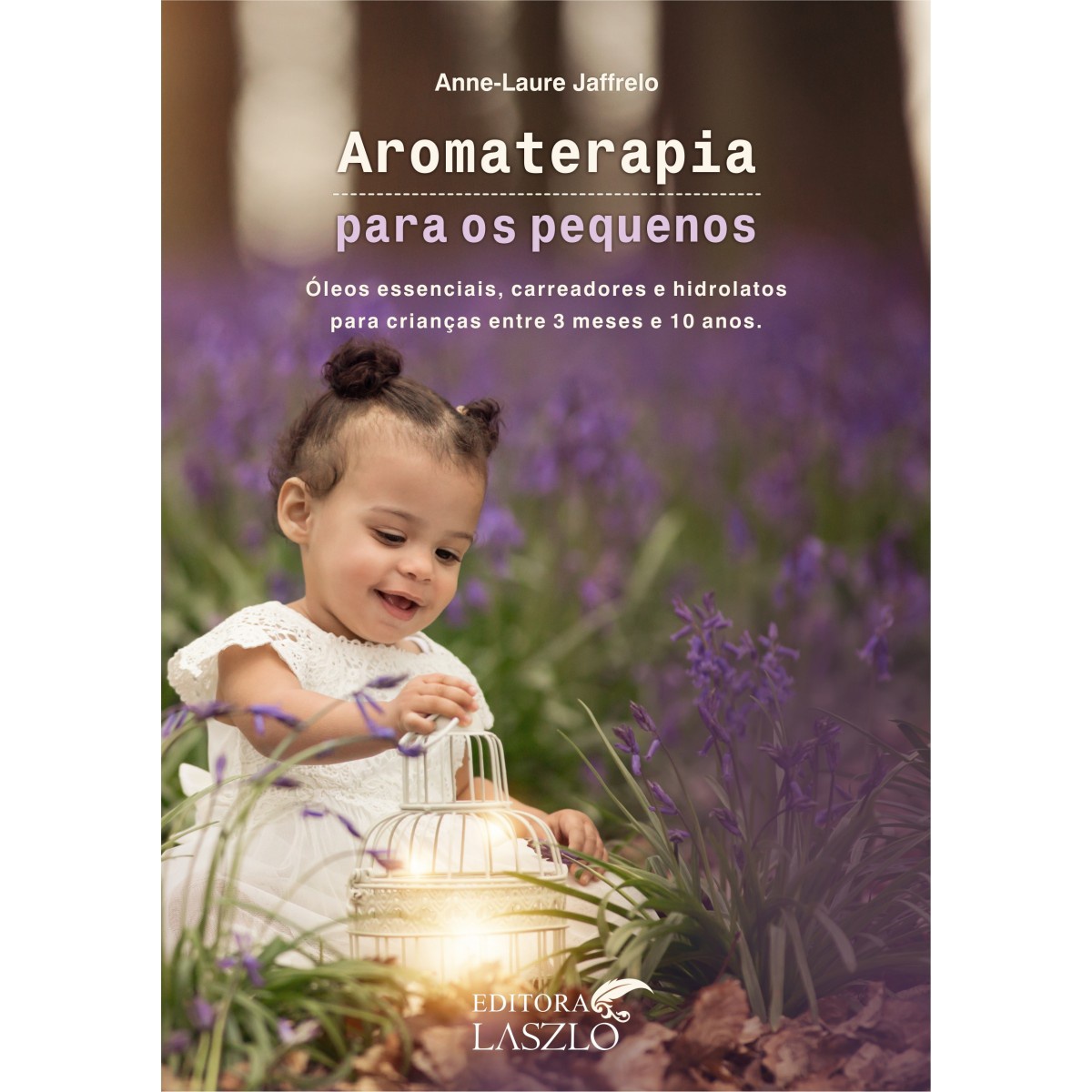 Aromaterapia Para Crian As Aromatizando Brasil