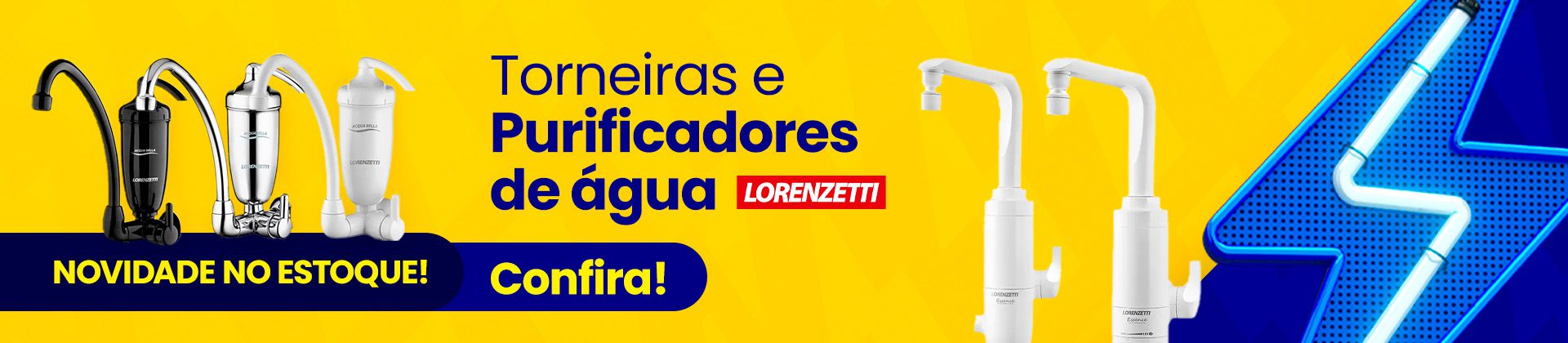 Ofertas Torneiras e Purificadores Lorenzetti