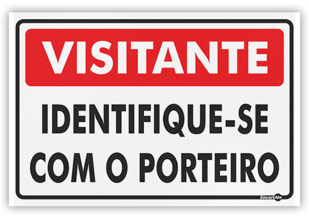 PLACA SINALIZACAO PS232 VISITANTES IDENT/PORTEIRO | Data Brasil - EPI's ...
