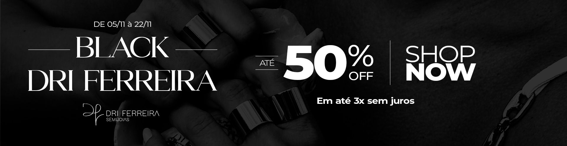 BANNER BLACK DRI FERREIRA