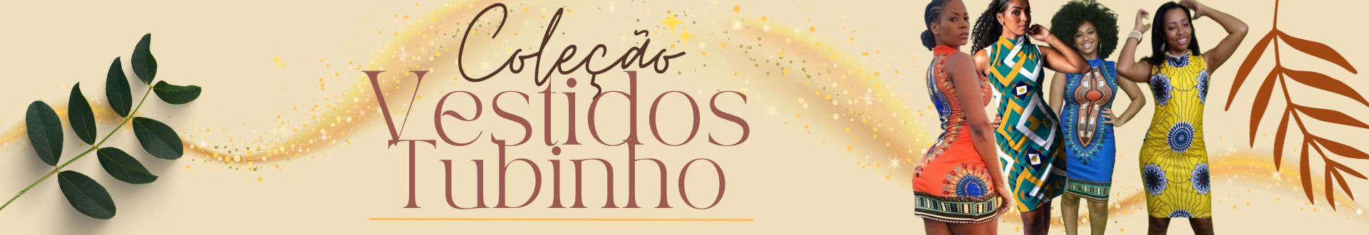 Banner Categoria Vestido Afro Tubinho - Estilo Afro moda