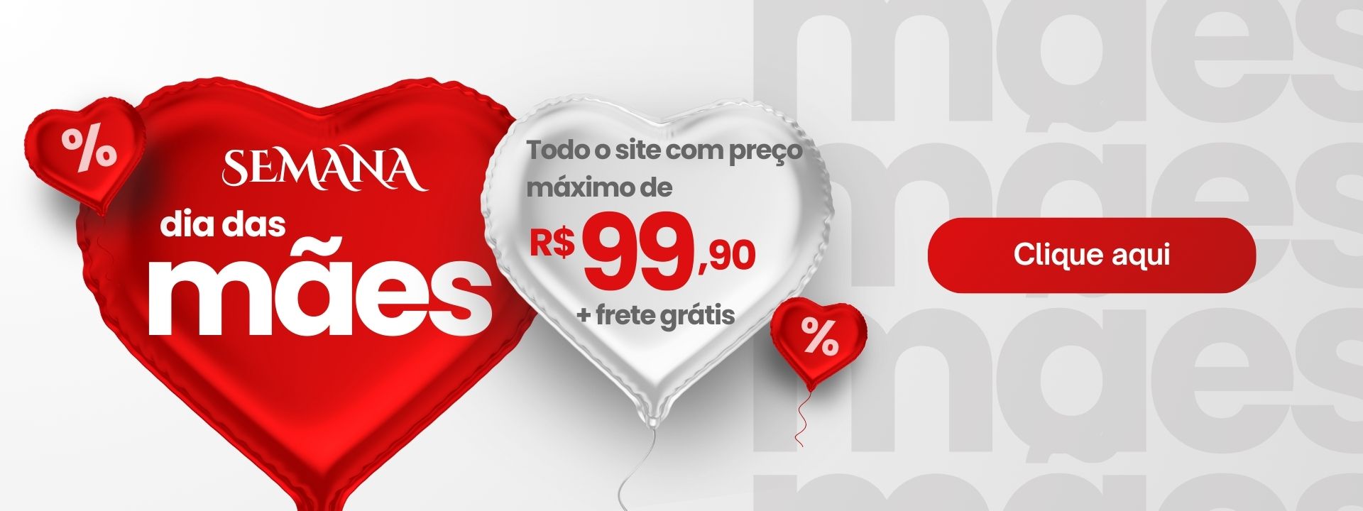 SEMANA DIA DAS MÃES