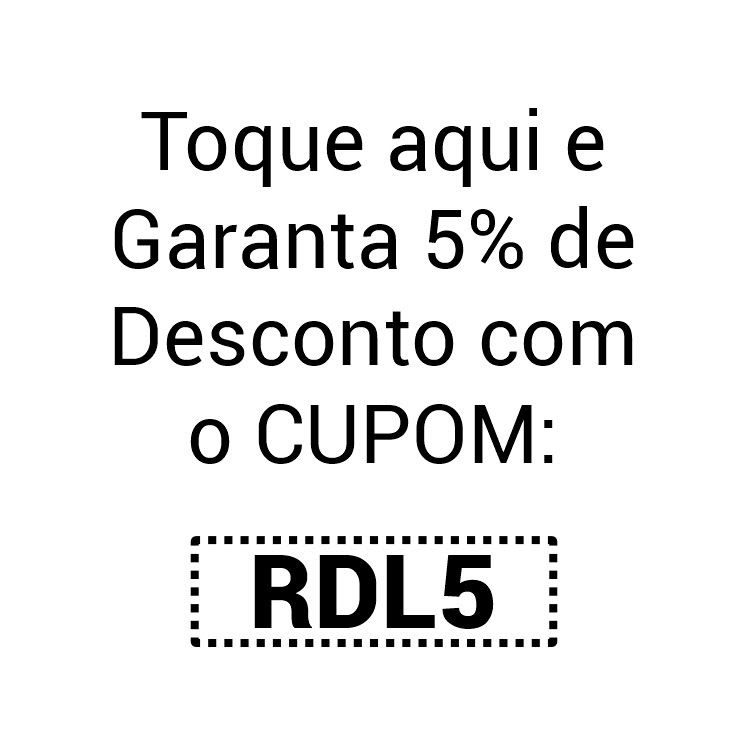 Cupom RDL 5% de Desconto