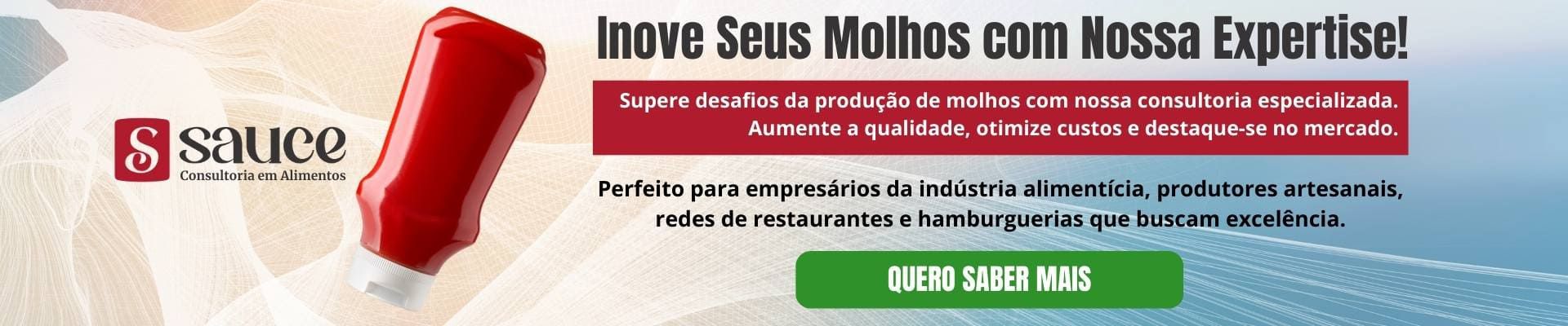 CONSULTORIA ESPECIALIZADA EM MOLHOS PROFISSIONAIS