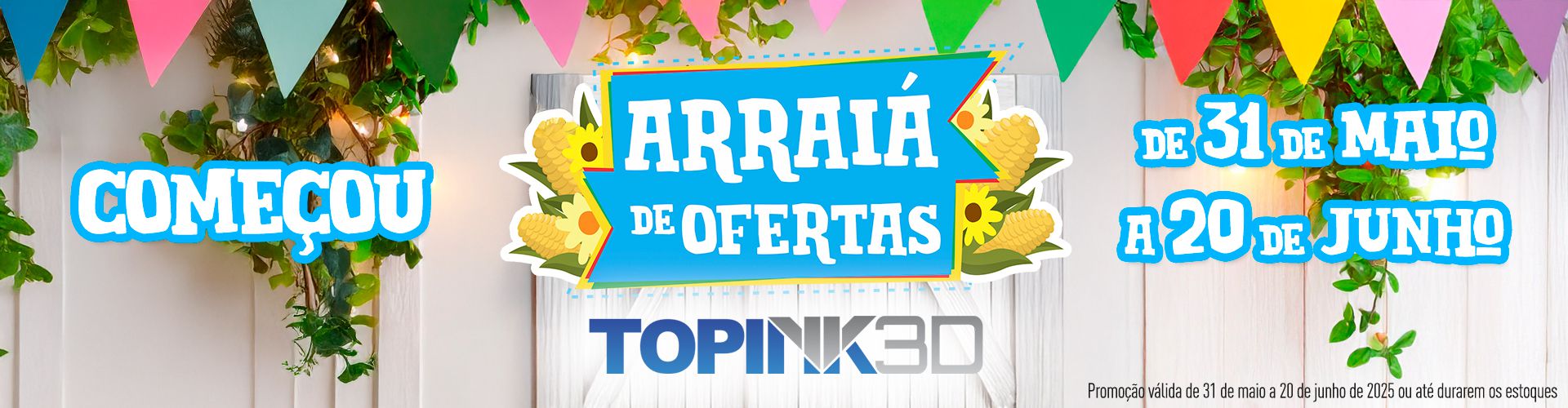 Promoção Arraiá 3D