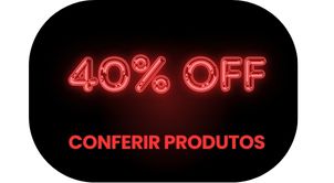 Produtos com 40% de desconto