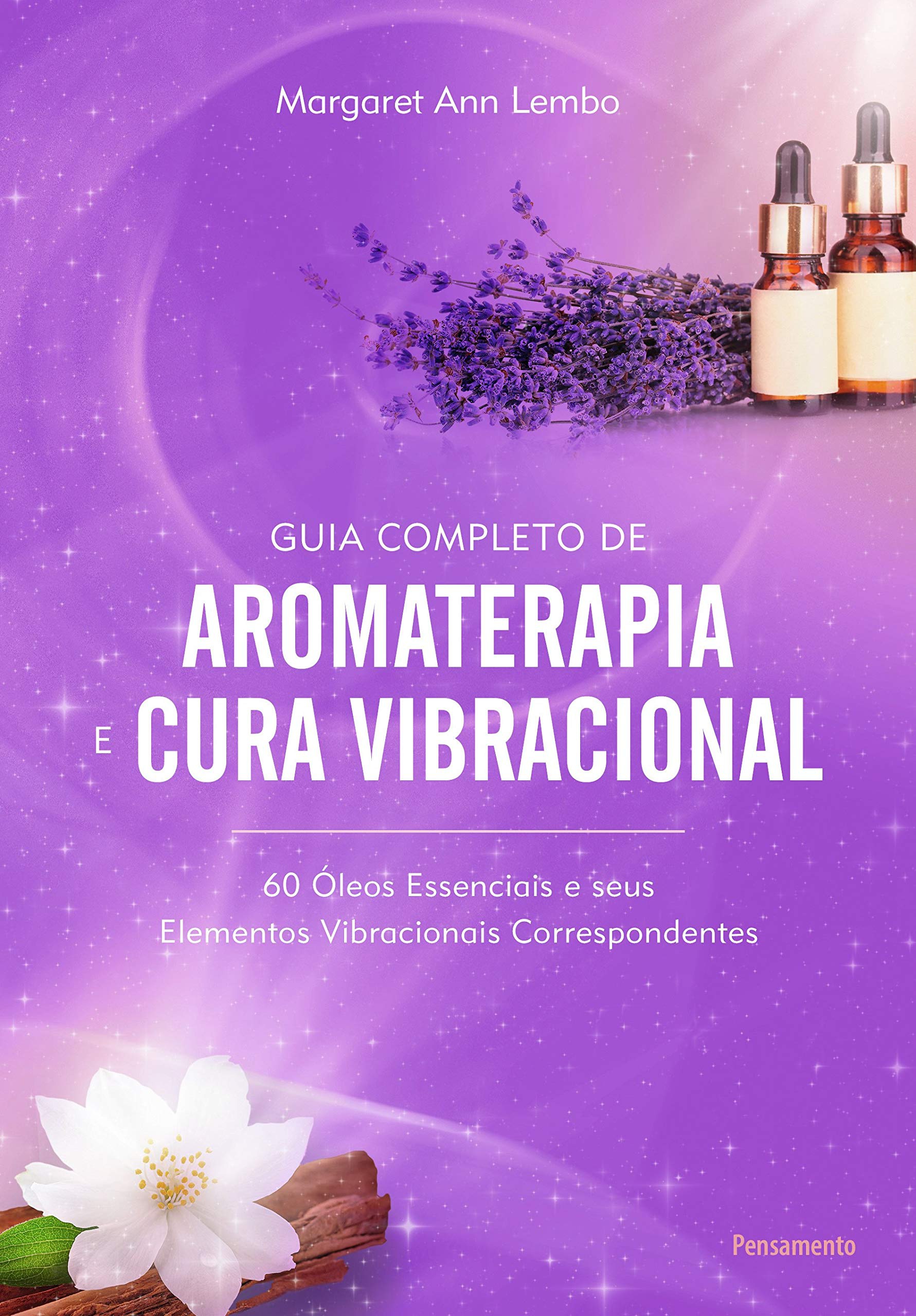 Aromaterapia Cura Vibracional | AROMATIZANDO BRASIL