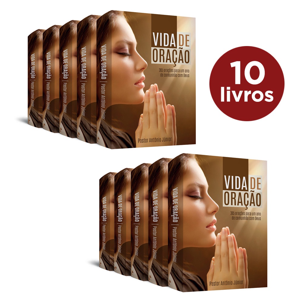 10 Livros Vida de Oração - Pastor Antonio Junior | Presente Cristão