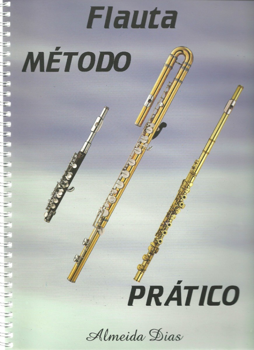 Método Para Flauta Transversal Almeida Dias Rainha Musical