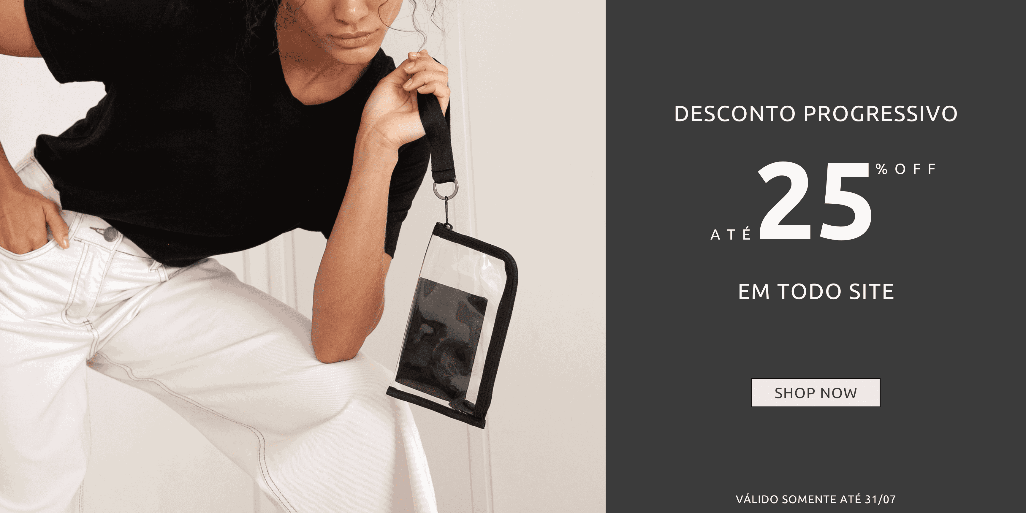 Desconto 25% OFF Jul24