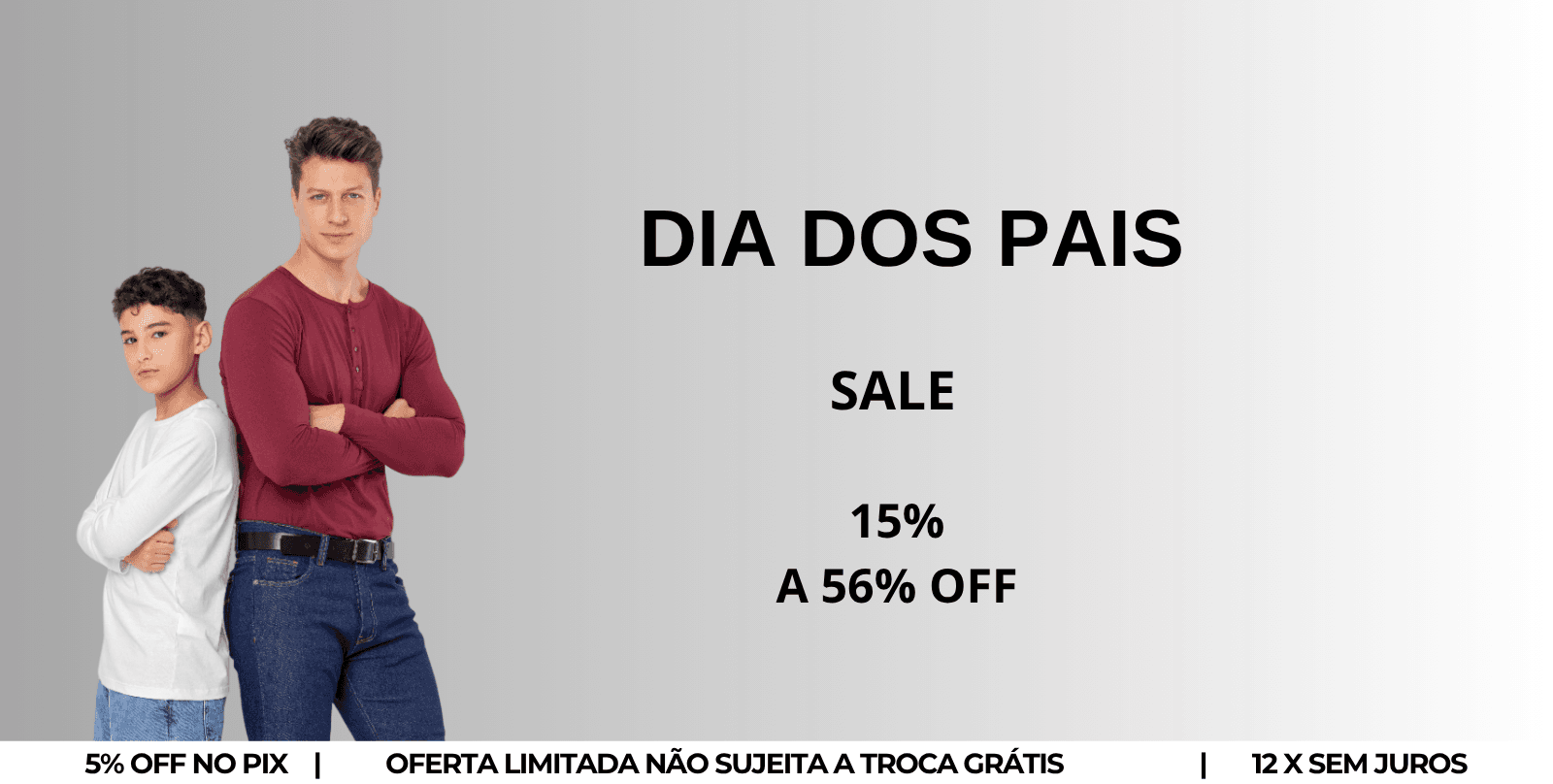 CAMPANHA DIA DOS PAIS 