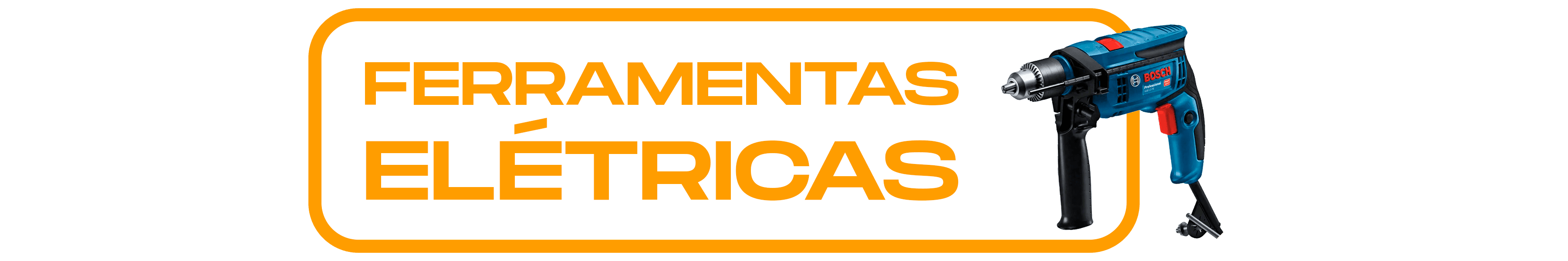 FERRAMENTAS