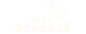 Café Dremalê