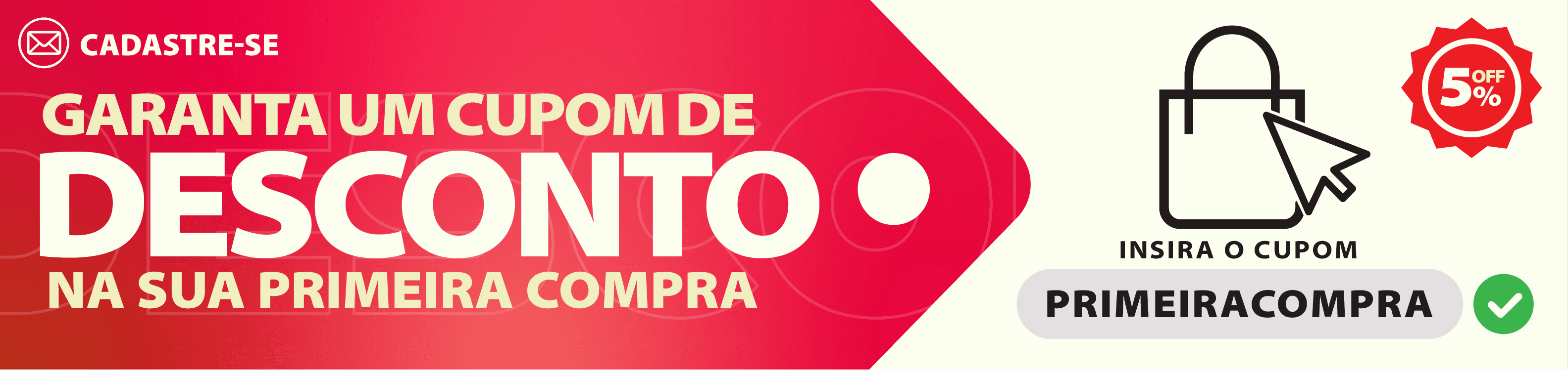 PRIMEIRA COMPRA