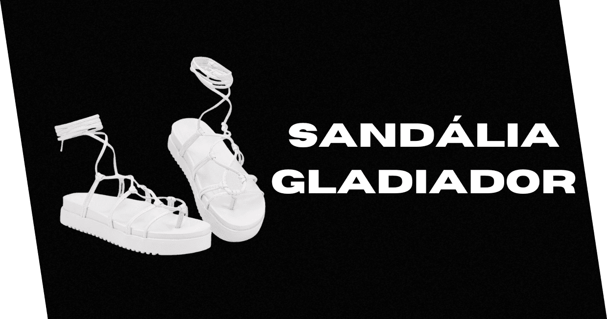 Sandália Gladiador