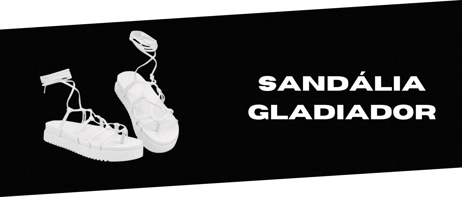 Sandália Gladiador
