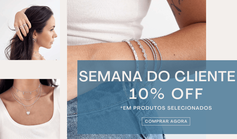 Semana do Cliente 10%OFF