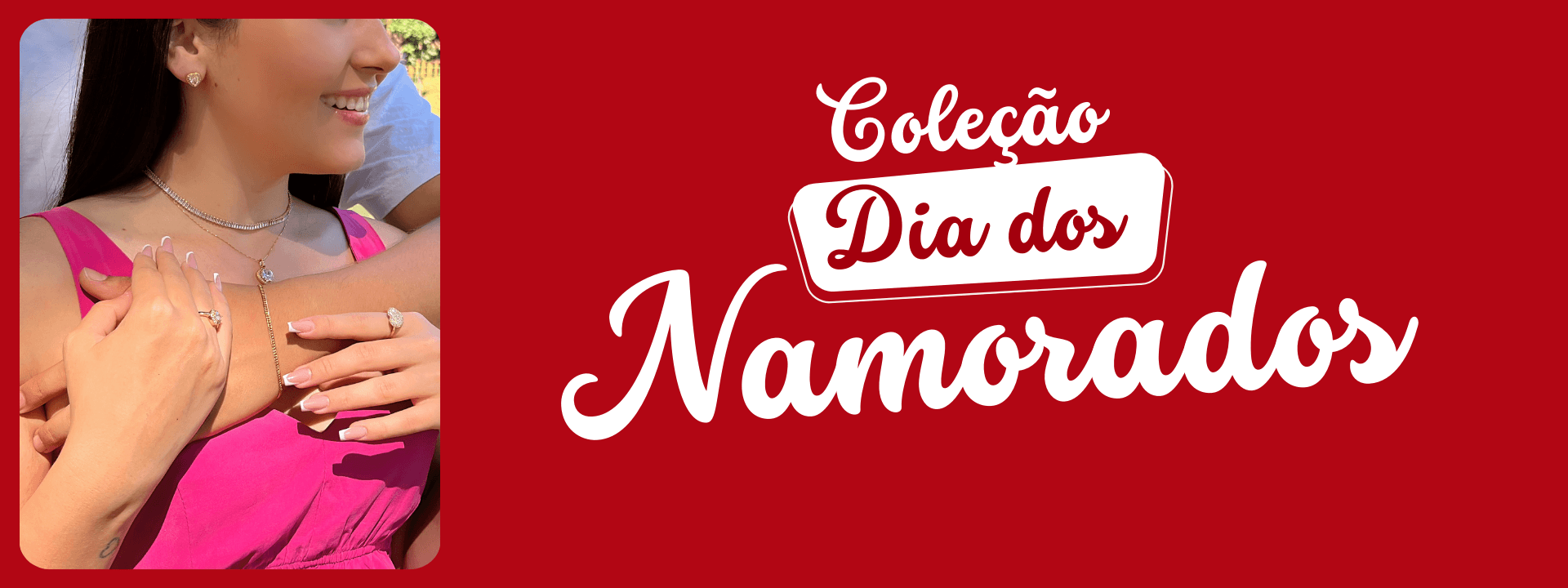 dia dos namorados semijoias