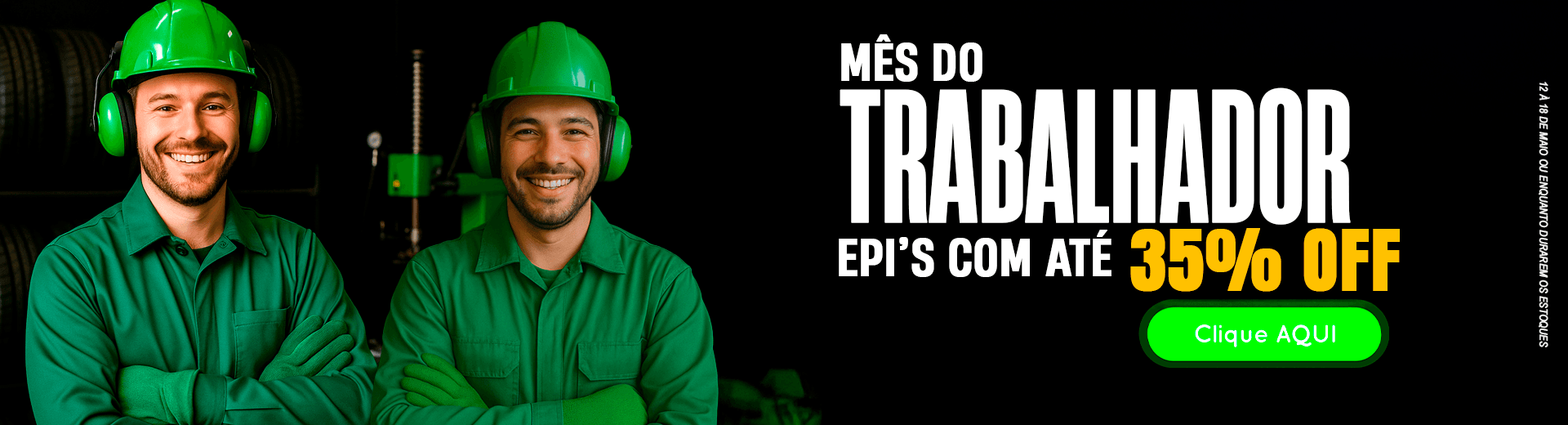 Mês do Trabalhador pra você aproveitas descontos imperdíveis!