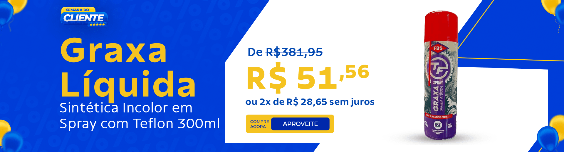 Graxa Líquida Sintética Incolor em Spray com Teflon 300ml Fbs