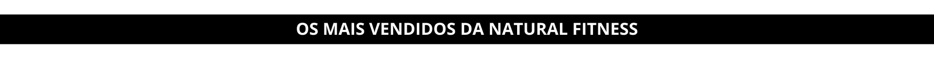 Mais vendidos