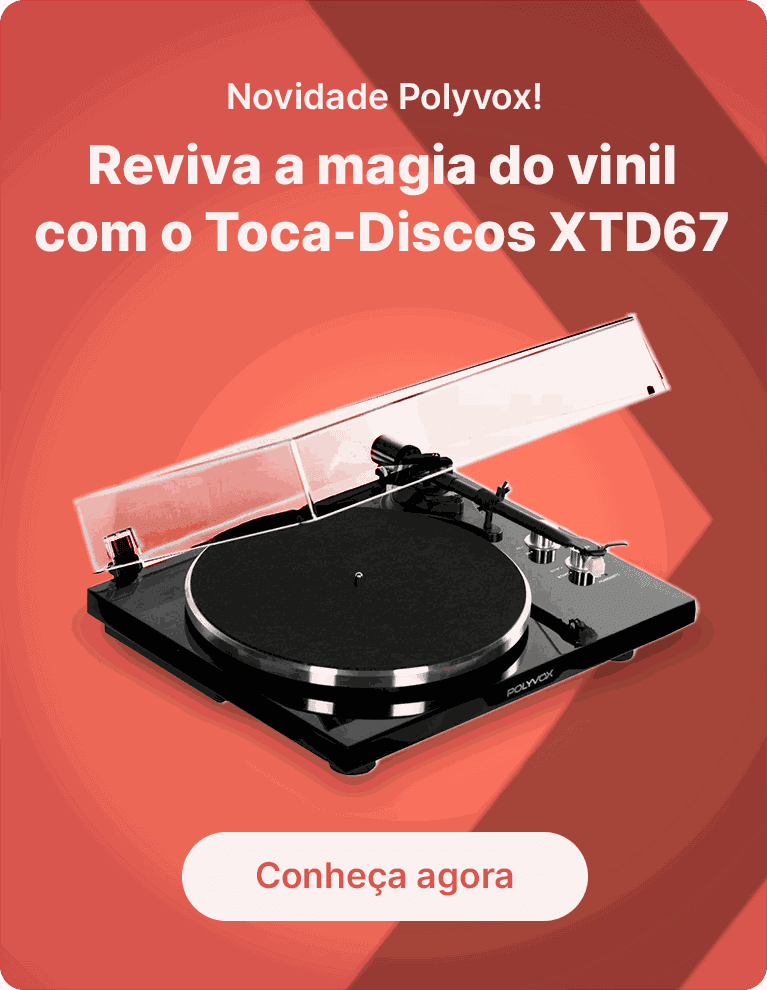 Novidade Polyvox! Reviva a magia do vinil com o Toca-Discos XTD67