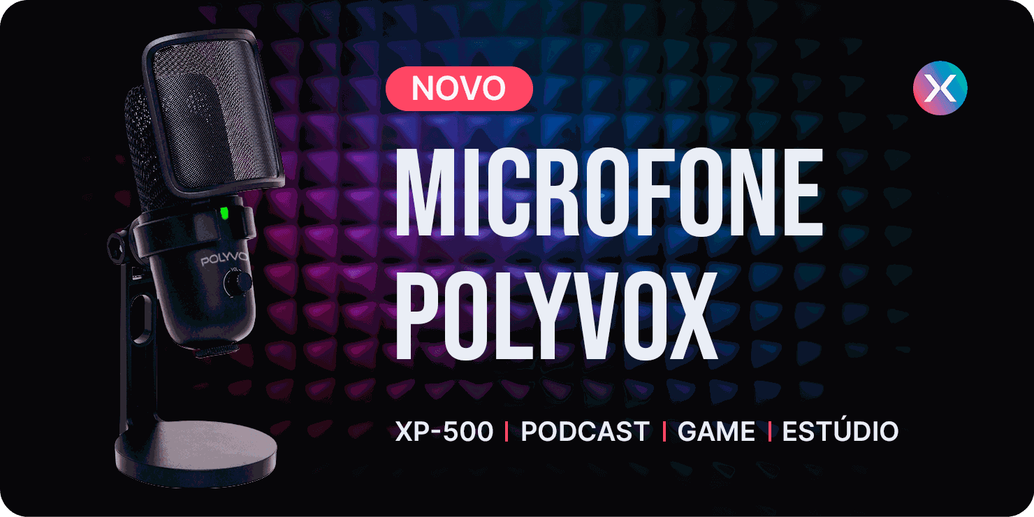 Lançamento Polyvox - Microfone XP-500