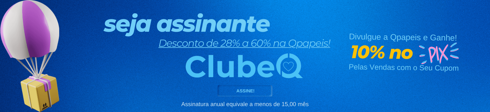 Assine o ClubeQ 