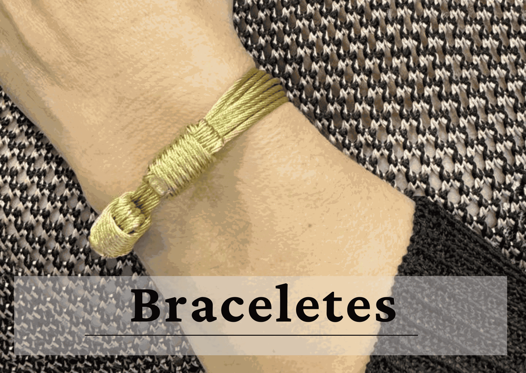 Braceletes