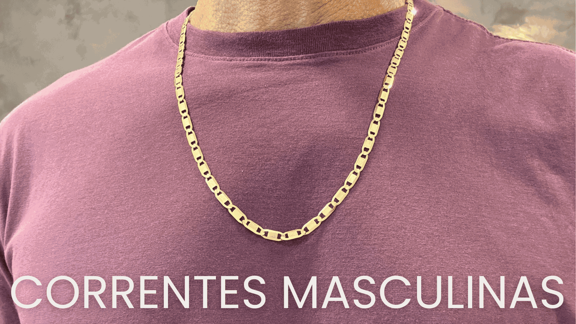 Correntes masculinas