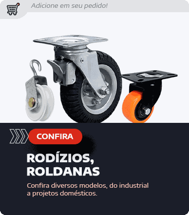 Rodizios e Roldanas