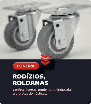 Rodizios e Roldanas