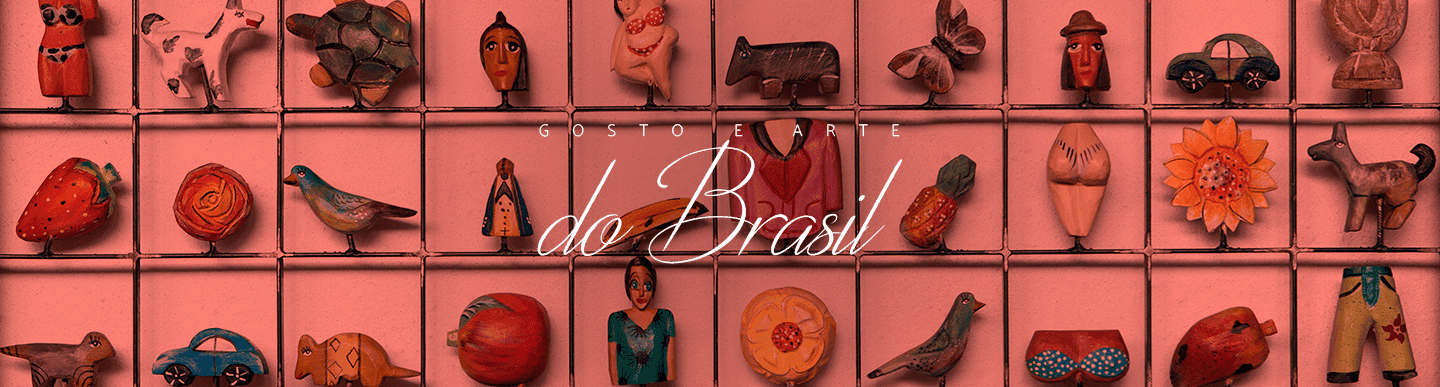 Gosto e Arte do Brasil