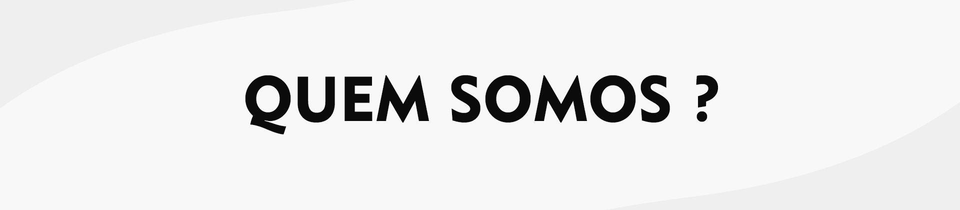 Quem somos