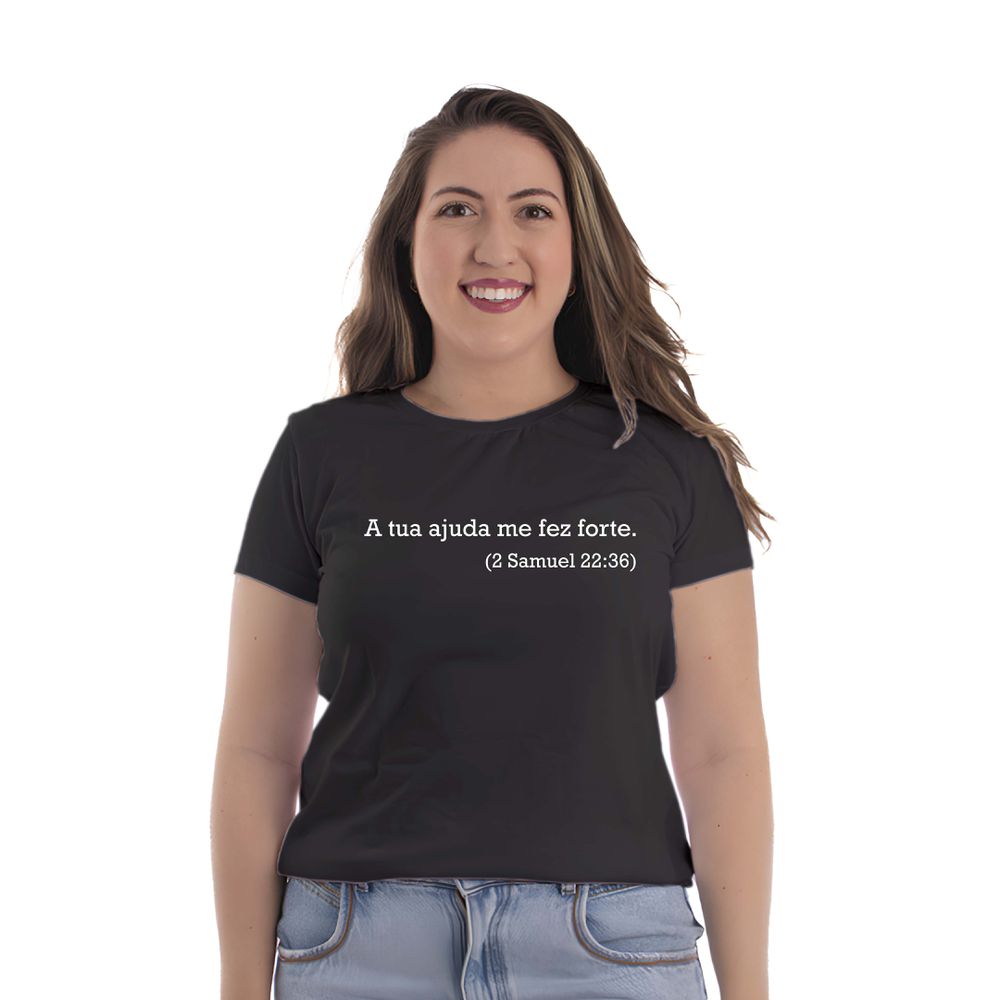 Camiseta Baby Look ²Samuel 22:36 - CAMISETAS DA FÉ