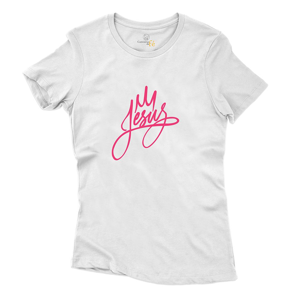 Baby Look Branca Frases Jesus. - CAMISETAS DA FÉ