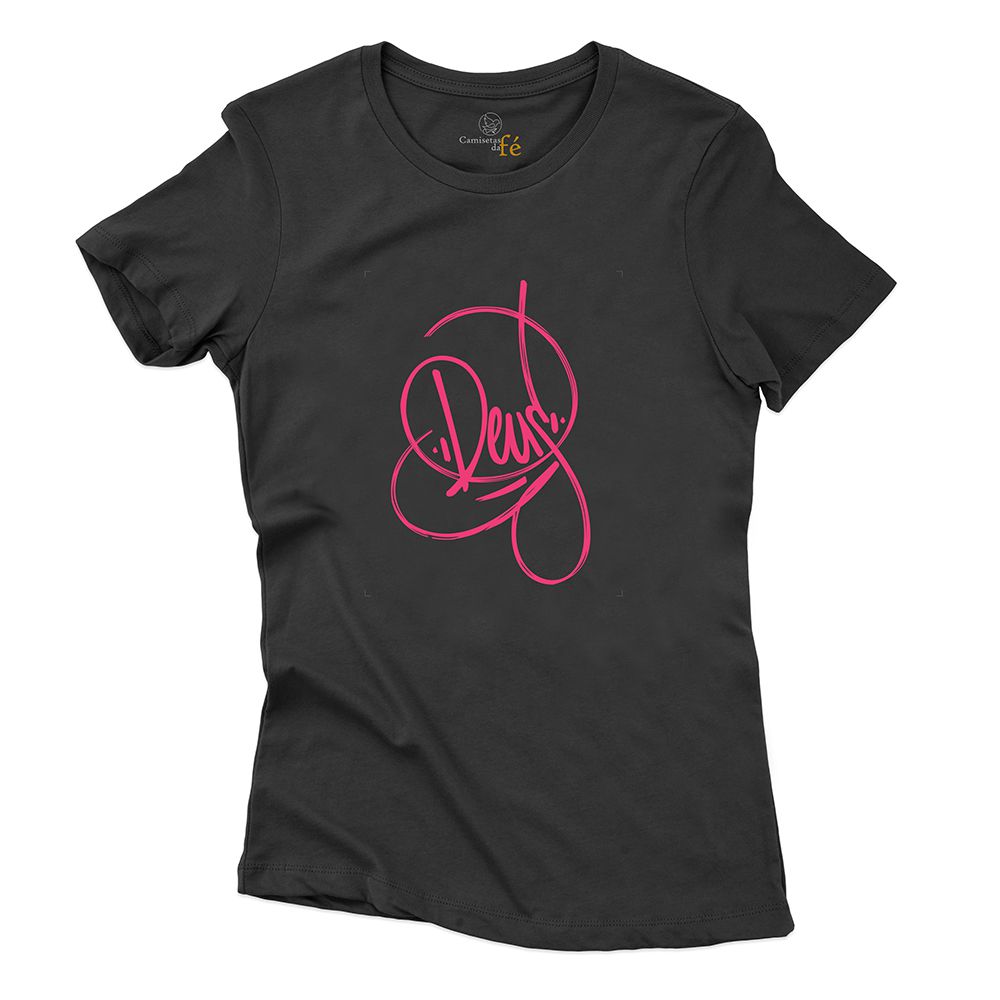 Baby Look Preta Deus. - CAMISETAS DA FÉ