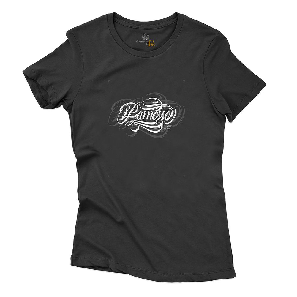 Baby Look Preta Pai Nosso. - CAMISETAS DA FÉ