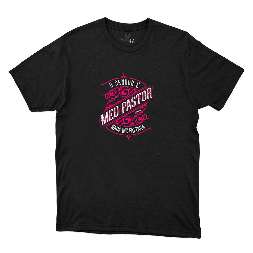 Camiseta Preta - O Senhor É Meu Pastor. - CAMISETAS DA FÉ