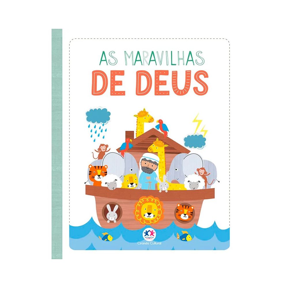 MINHA PRIMEIRA BÍBLIA - AS MARAVILHAS DE DEUS