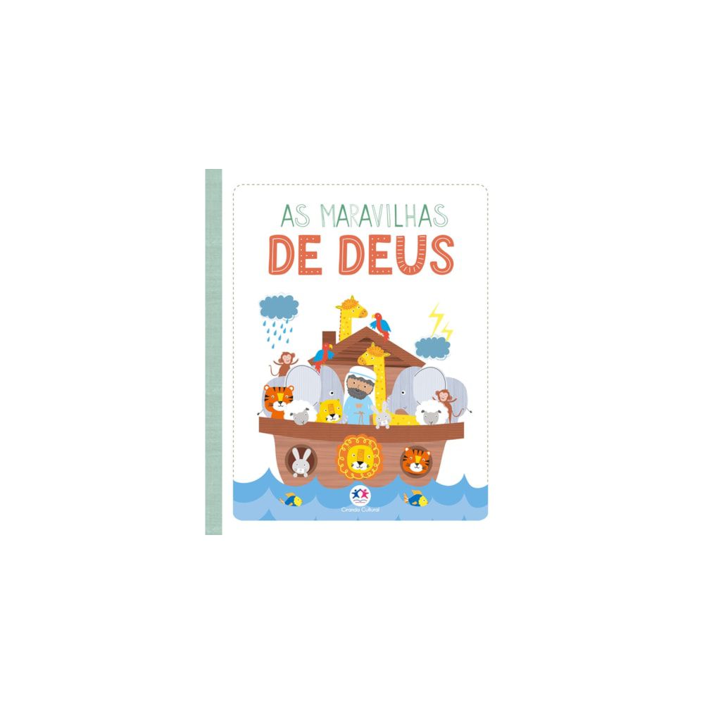 Livro Infantil As Maravilhas De Deus - Bíblia Para Crianças