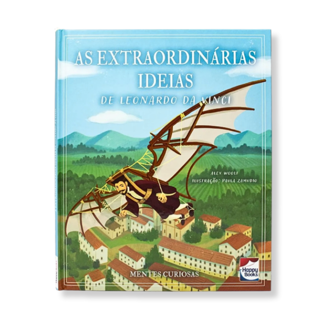 Livro Mentes Curiosas: As Extraordinárias Ideias d... - Dani Brinquedos