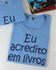 BABYLOOK EU ACREDITO EM LIVROS - AZUL