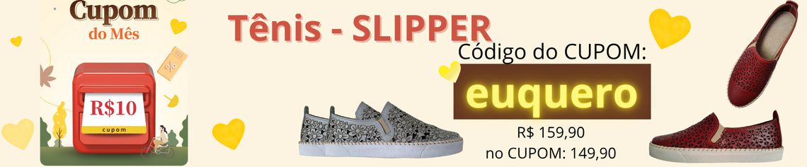 TÊNIS e SLIPPERS