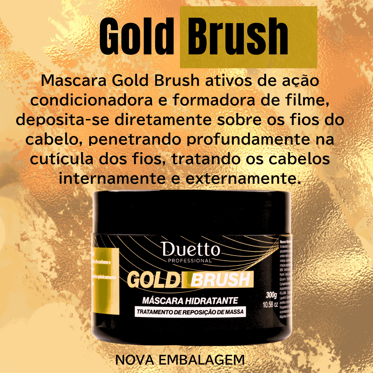 Máscara Hidratante Gold Brush Duetto 280g
