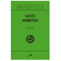 PATRÍSTICA EXAMERÃO - SANTO AMBRÓSIO