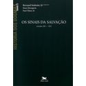 OS SINAIS DA SALVAÇÃO - HISTORIA DOS DOGMAS - TOMO 3 - BERNARD SESBOUE, SJ - HENRI BOURGEOIS - PAUL TIHON, SJ