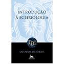 INTRODUÇÃO A ECLESIOLOGIA