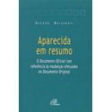 APARECIDA EM RESUMO - AGENOR BRIGHENT